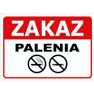 Tablica 20x25 "ZAKAZ PALENIA"  PCV